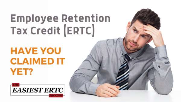 How Employee Retention Tax Credit (ERTC) can help your business thrive in uncertain times.
